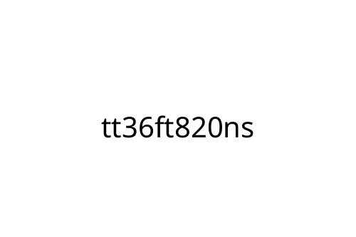 tt36ft820ns