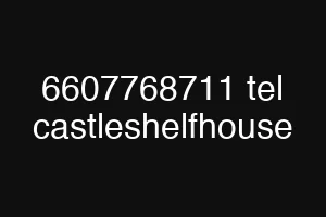 6607768711 tel castleshelfhouse